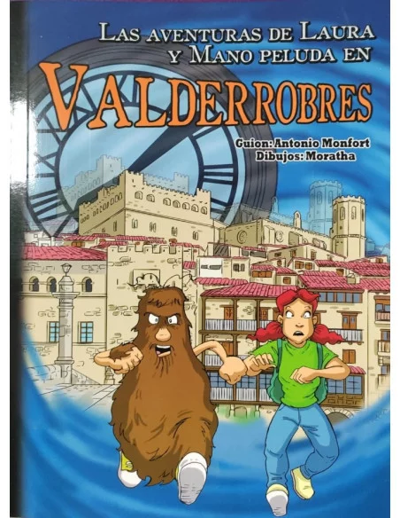es::Las aventuras de Laura y mano peluda en Valderrobres
