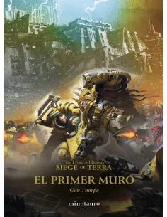 es::The Horus Heresy: Siege of Terra 03. El primer muro