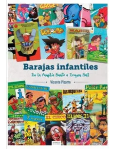 es::Barajas infantiles. De la familia Bantu a Dragon Ball