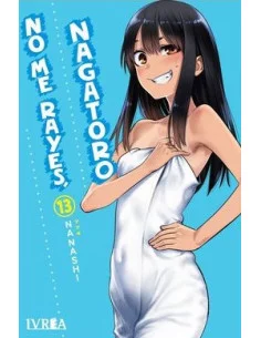 es::No me rayes, Nagatoro 13