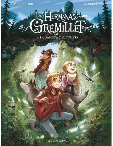 es::Las Hermanas Grémillet 04. La gamuza y el cometa