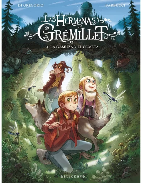 es::Las Hermanas Grémillet 04. La gamuza y el cometa