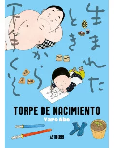 es::Torpe de nacimiento