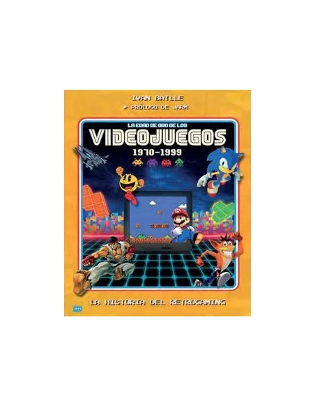 es::La edad de oro de los videojuegos 1970-1999