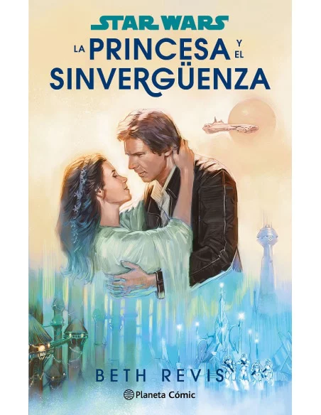 es::Star Wars. La princesa y el sinvergüenza (Novela)