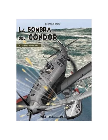 es::La Sombra del Cóndor 01. La caída de un sueño