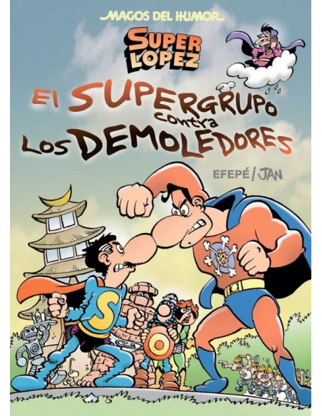 es::Magos del humor 169: El Supergrupo contra los Demoledores (SuperLopez)