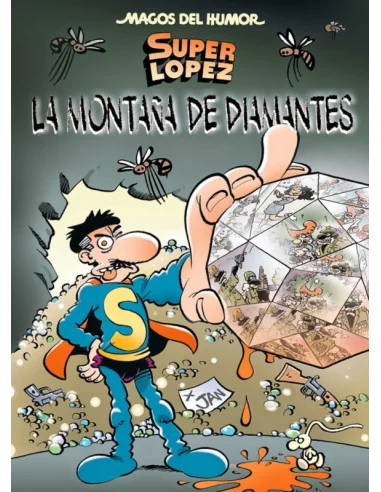 es::Magos Del Humor 165: La montaña de diamantes (Superlópez)