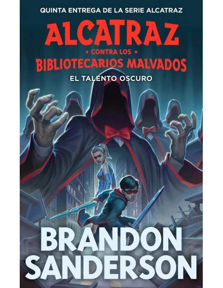 es::Alcatraz contra los Bibliotecarios Malvados 05. El talento oscuro (Nueva edición)