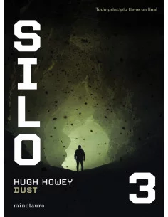 es::Silo (3 de 3). Dust