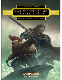 es::Las aventuras de Gotrek y Félix: La Ciudad de los Condenados