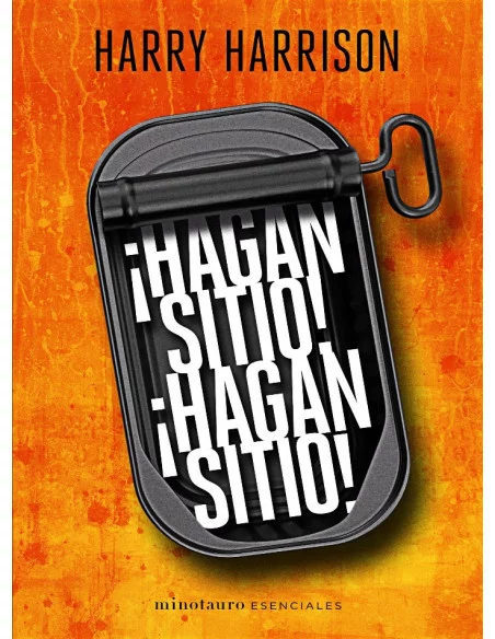 es::¡Hagan sitio! ¡Hagan sitio!