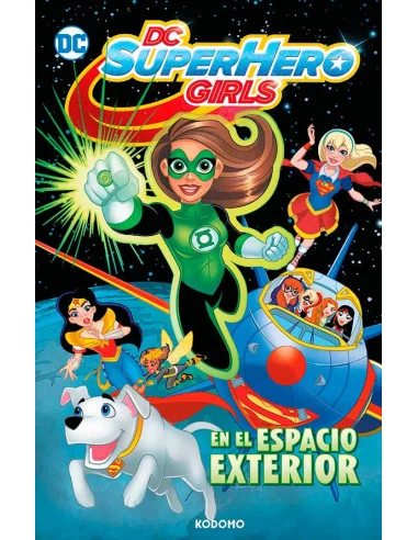 es::DC Super Hero Girls: En el espacio exterior (Biblioteca Super Kodomo)
