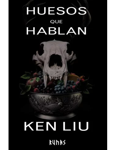 es::Huesos que hablan (La Dinastía del Diente de León 4)