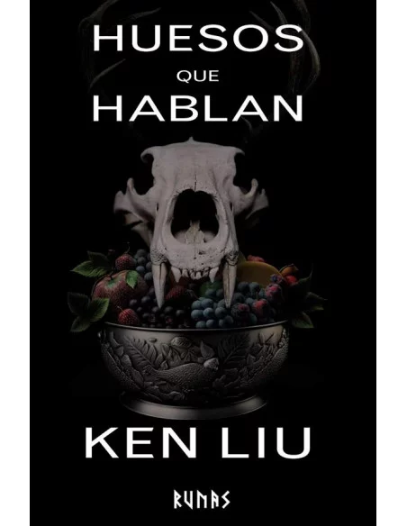 es::Huesos que hablan (La Dinastía del Diente de León 4)