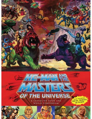 He-Man and the Masters of the Universe Libro A Character Guide and World Compendium *INGLÈS*