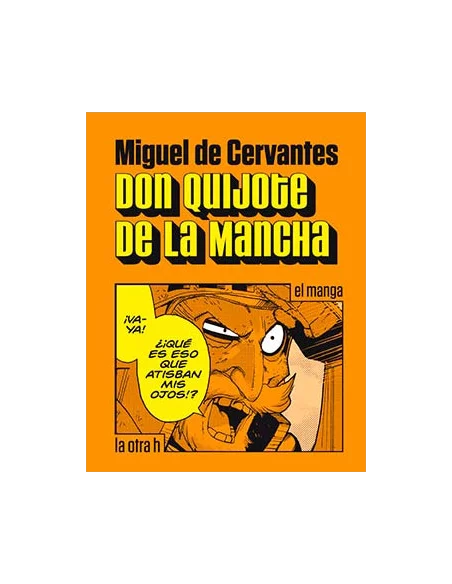 es::Don Quijote de la Mancha. El manga