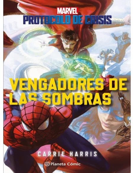 es::Protocolo de Crisis 2. Vengadores de las sombras (novela)