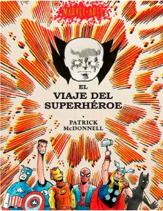 es::Marvel Arts. El Viaje del Superhéroe
