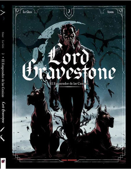 es::Lord Gravestone 03. El emperador de las cenizas