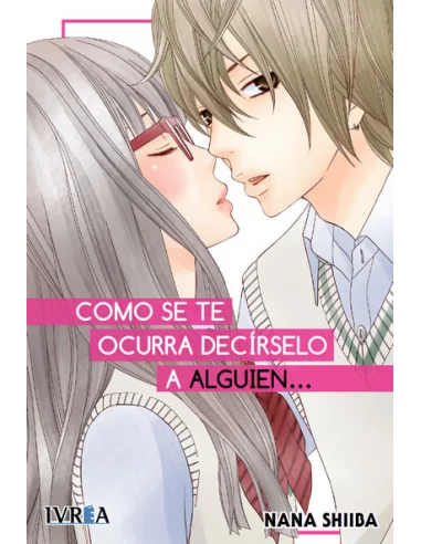 es::Como se te ocurra decírselo a alguien... (Tomo único)