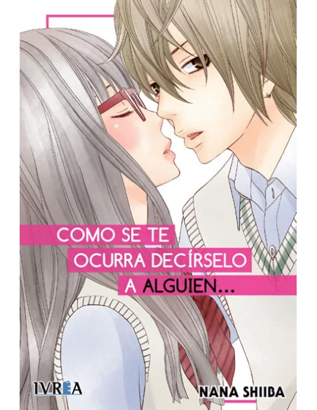 es::Como se te ocurra decírselo a alguien... (Tomo único)