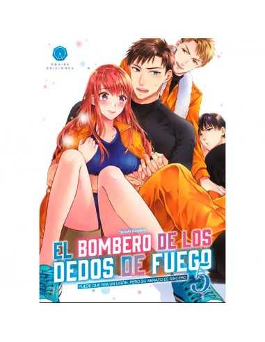 es::El bombero de los dedos de fuego 05 -Puede que sea un ligón, pero su abrazo es sincero-