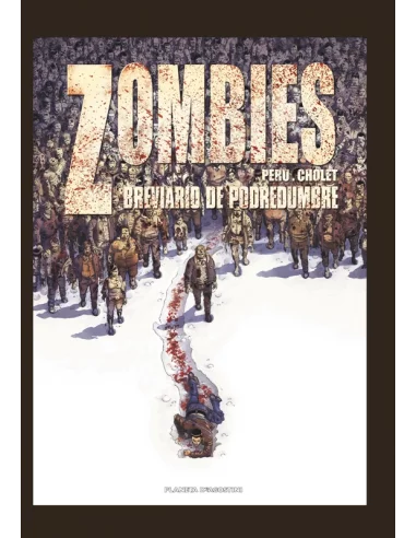 es::Zombies 03: Breviario de podredumbre
