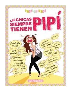 es::Las chicas siempre tienen pipí
