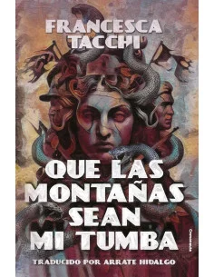 es::Que las montañas sean mi tumba