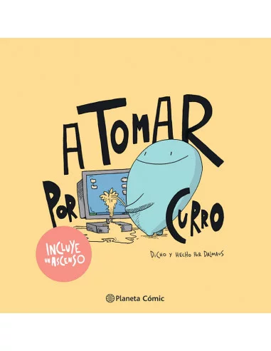 es::A tomar por curro