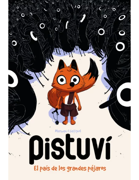 es::Pistuví. El país de los grandes pájaros