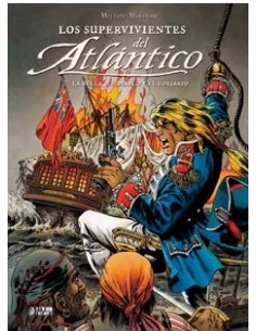 es::Los supervivientes del Atlántico 02: La Bella, el Diablo y el Corsario