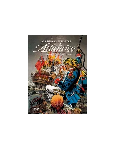 es::Los supervivientes del Atlántico 02: La Bella, el Diablo y el Corsario