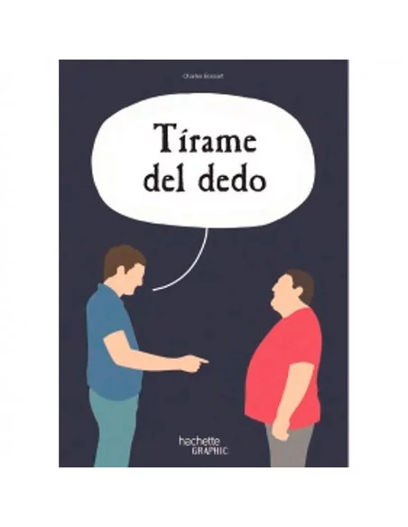 es::Tírame del dedo