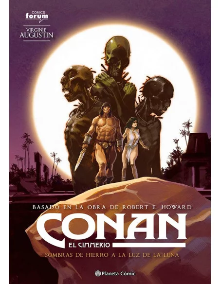 es::Conan: El cimmerio 06. Sombras de hierro a la luz de la Luna
