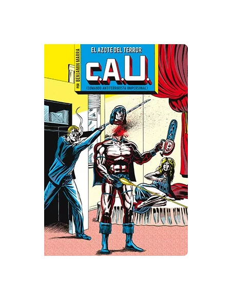es::El azote del terror C.A.U. (Comando antiterrorista unipersonal)