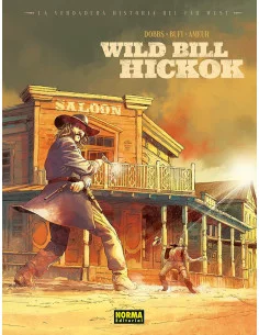 es::La verdadera historia dle Far West. Wild Bill Hickock