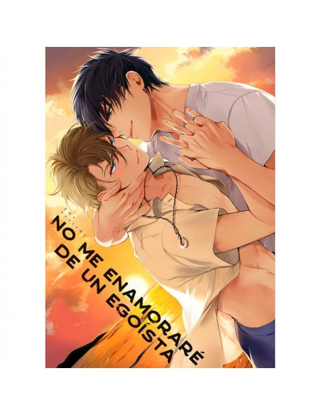 es::No me enamoraré de un egoísta