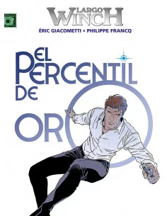 es::Largo Winch 24. El percentil de oro