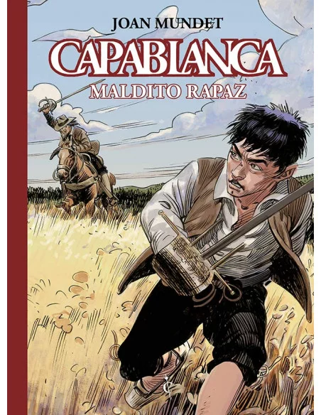 es::Capablanca vol. 3 de 14: Maldito Rapaz