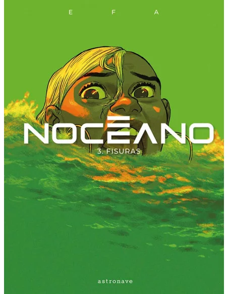 es::Nocéano 03. Fisuras