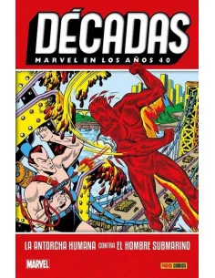 es::Décadas. Marvel en los años 40. La Antorcha Humana contra el Hombre Submarino 
