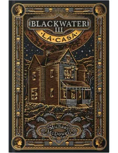 es::Blackwater III. La casa