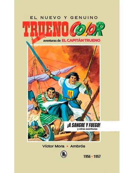 es::Capitán Trueno 1956-1957 ¡A Sangre y Fuego!