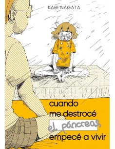 es::Cuando me destrocé el Páncreas, Empecé a vivir
