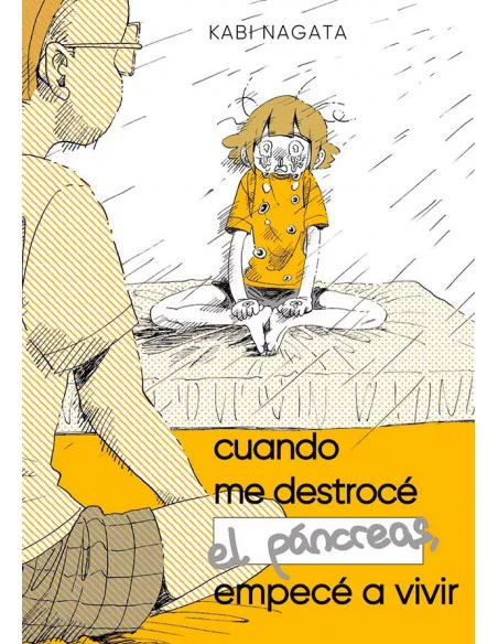 es::Cuando me destrocé el Páncreas, Empecé a vivir