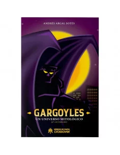 es::Gargoyles: Un Universo Mitológico