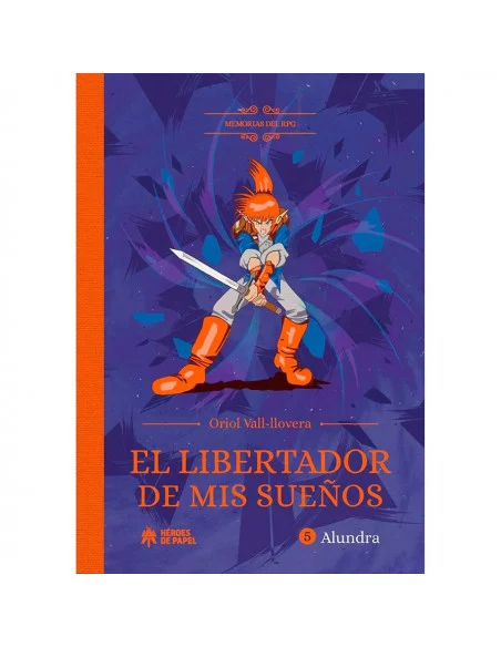 es::Memorias del RPG: El libertador de mis sueños. Alundra