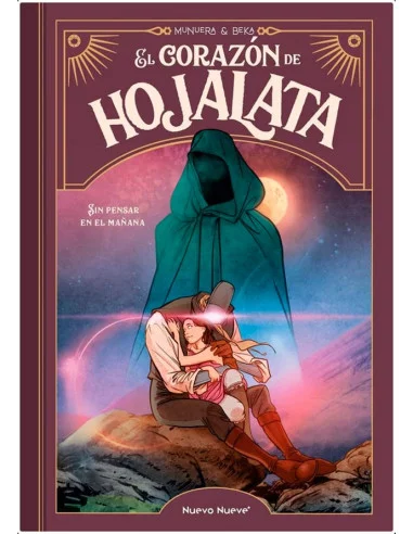 es::El Corazón de hojalata 3. Sin pensar en el mañana